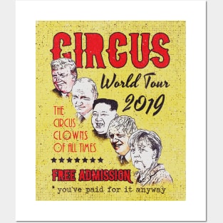 Political Circus Clowns World Tour 2019 by XeirePrint Posters and Art